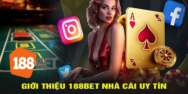 Trang chủ 22 188BET sân chơi nổi bật đỉnh cấp thuộc top 1 hàng đầu