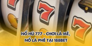 Nổ hũ 777